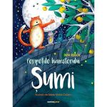Peripetiile hamsterului Sumi - Deni Rosca, editura Corint