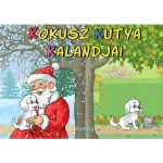 Kokusz kutya kalandjai. Aventurile lui Pufisor - Lengyel Orsolya, editura Roland