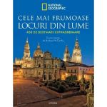 Cele mai frumoase locuri din lume. 400 de destinatii extraordinare, editura Litera