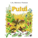 Puiul - I.Al. Bratescu-Voinesti, editura Arc