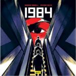 1984 - George Orwell, Xavier Coste, editura Grupul Editorial Art