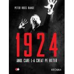 1924. Anul care l-a creat pe Hitler | Peter Ross Range 