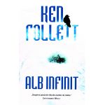 Alb infinit | Ken Follett