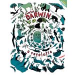 Charles Darwin, o revolutie | Annabelle Kremer, Francois Olislaeger