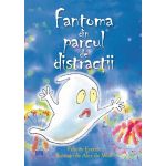 Fantoma din parcul de distractii | Felicity Everett