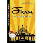 Fram, ursul polar | Cezar Petrescu