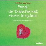 Poezii de transformat visele in oglinzi - Matei Visniec, editura Grupul Editorial Art