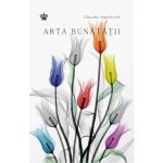 Arta bunatatii - Claudia Hammond, editura Baroque Books &amp; Arts