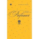 Dictionar indragostit de parfumuri. Galben - Elisabeth de Feydeau, editura Baroque Books &amp; Arts