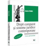 Drept comparat si sisteme juridice contemporane Ed.3 - Andra Iftimiei, editura Universul Juridic