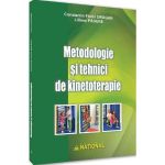 Metodologie si tehnici de kinetoterapie - Constantin Florin Dragan, Liliana Padure, editura National