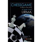 Chessgame. A Play In Two Acts - Sergiu Viorel Urma, Editura Eikon