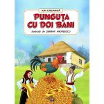 Punguta cu doi bani - Ion Creanga, editura Prestige