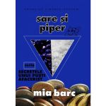 Sare si piper - Mia Barc