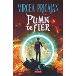 Pumn-de-Fier - Mircea Pricajan, editura Polirom