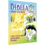 Biblia pentru cei mici. Cina cea de taina, Rastignirea, Invierea - Violeta Borzea, editura Neverland