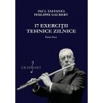 17 exercitii tehnice zilnice pentru flaut - Paul Taffanel, Philippe Gaubert, editura Grafoart