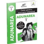 Adunarea. Caiet pentru exersare intensiva - Clasa 1, editura Gama