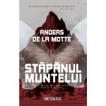 Stapanul Muntelui. Seria Leo Asker Vol.1 - Anders de la Motte, editura Crime Scene Press