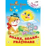 Soare, soare, fratioare - Grigore Vieru, editura Biblion