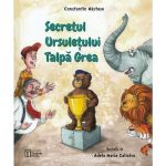 Secretul ursuletului Talpa Grea - Constantin Nastase, editura Tandem Media