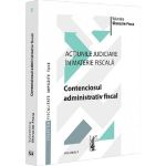 Actiunile judiciare in materie fiscala Vol.2 - Valentina Gherasim-Proca, editura Universul Juridic