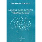 Melodii fara cuvinte. Solfegii pregatitoare pentru evaluari. Vol.2 - Eleonora Tomescu, editura Grafoart