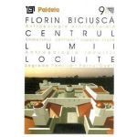 Centrul lumii locuite - Florin Biciusca, editura Paideia