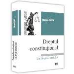 Dreptul constitutional - Mircea Criste, editura Universul Juridic