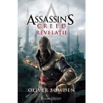 Assassin&#039;s Creed. Revelatii - Oliver Bowden, editura Paladin