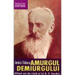 Amurgul demiurgului - Jenica Tabacu, editura Univers