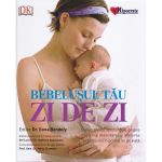Bebelusul tau zi de zi - Ilona Bendefy, editura Hipocrate
