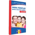 Ghidul parintilor pentru succesul copiilor la scoala | Vasile Molan