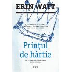Printul de hartie | Erin Watt