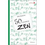 50 de exercitii zen | Gilles Diederichs