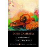 Canturi orfice | Dino Campana