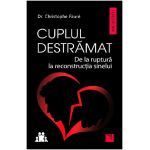 Cuplul destramat | Christophe Faure