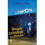 Chiron sau despre astrologia sufletului - Minerva