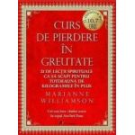 2CD Curs de pierdere in greutate - Marianne Williamson