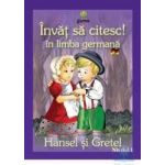 Invat sa citesc in limba germana - Hansel si Gretel