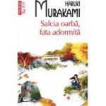 Salcia oarba fata adormita - Haruki Murakami