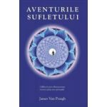Aventurile sufletului - James Van Praagh