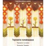 Tapiserie romaneasca - Gabriela Moga Lazar