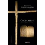 Codul Bibliei - Teodosie Paraschiv