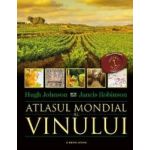 Atlasul mondial al vinului - Hugh Johnson Jancis Robinson