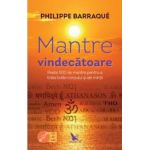 Mantre vindecatoare + CD - Philippe Barraque