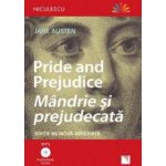 Pride and Prejudice. Mandrie si prejudecata + CD - Jane Austen