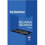 Scara neagra - Osip Mandelstam