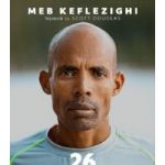 26 de maratoane - Meb Keflezighi Scott Douglas