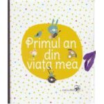Primul an din viata mea